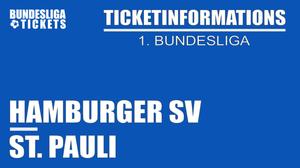 Ticketinformation for Hamburger SV against St. Pauli - 1. Bundesliga Ticketinformation for Hamburger SV against St. Pauli - 1. Bundesliga